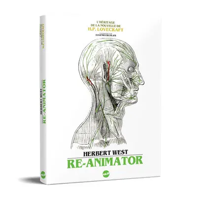 Herbert West : Re-Animator : l'héritage de la nouvelle de H.P. Lovecraft