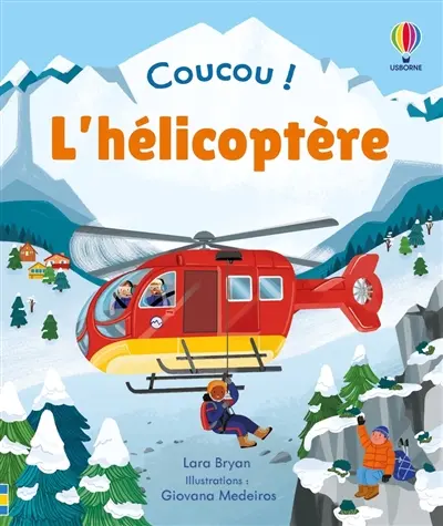 Coucou !. L'hélicoptère