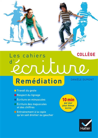 le cahiers d'écriture Remédiation