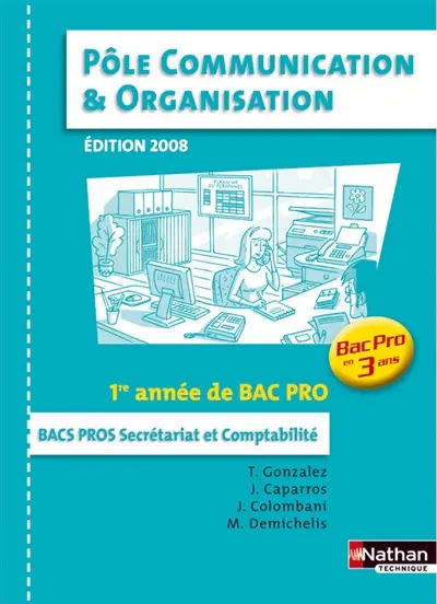 1re année bac pro 3 ans 2008 : pochette de l'élève