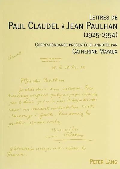Lettres de Paul Claudel à Jean Paulhan (1925-1954)