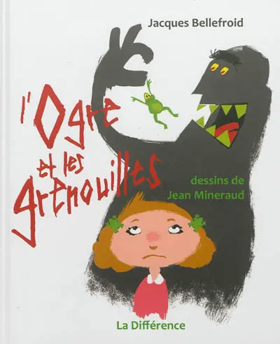 L'ogre et les grenouilles