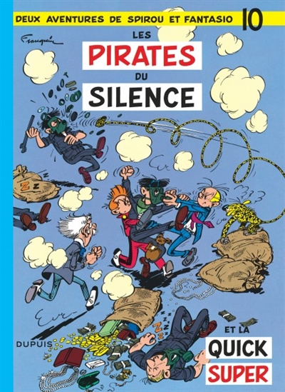Spirou et Fantasio. Vol. 10. Les Pirates du silence