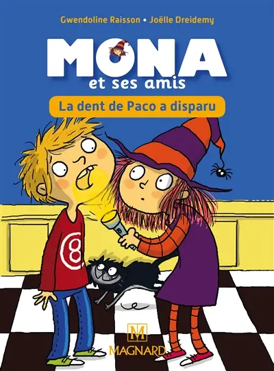 Je lis avec Mona et ses amis : la dent de Paco a disparu !
