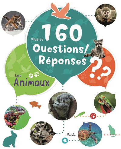 plus de 160 questions réponses ! Les animaux