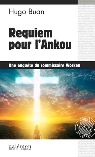 Une enquête du commissaire Workan. Vol. 10. Requiem pour l'Ankou