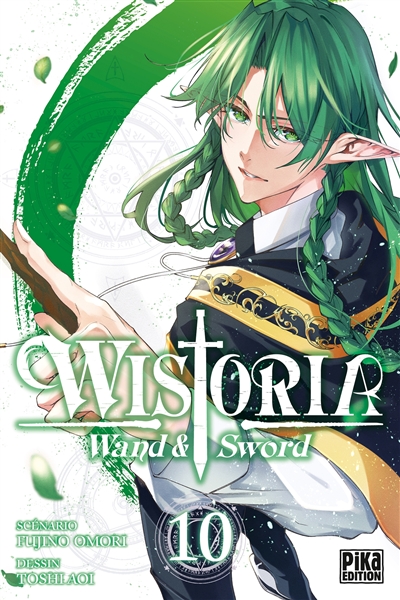 Wistoria : wand & sword. Vol. 10