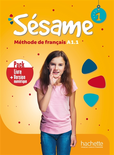 Sésame 1 : méthode de français A1.1 : pack livre  + version numérique