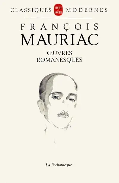 Oeuvres romanesques : 1911-1951