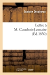 Lettre à M. Cauchois-Lemaire