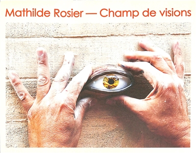 couverture du livre Mathilde Rosier : Champ de visions