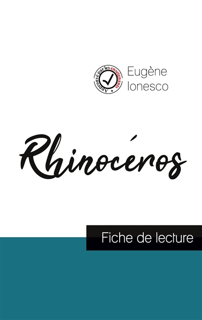Rhinocéros de Ionesco (fiche de lecture et analyse complète de l'œuvre)