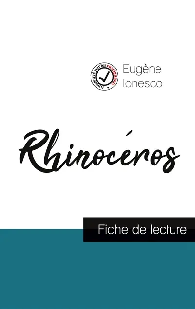 Rhinocéros de Ionesco (fiche de lecture et analyse complète de l'œuvre)