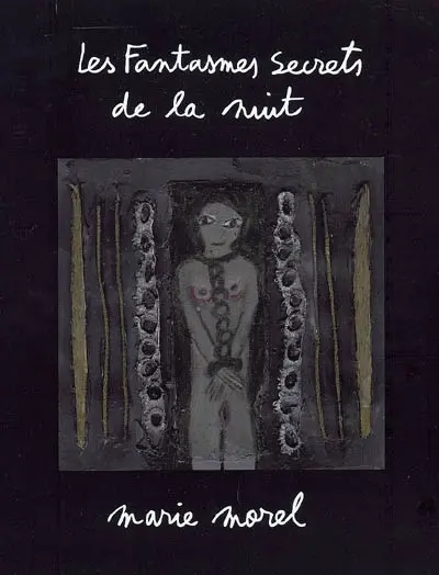 Les fantasmes secrets de la nuit