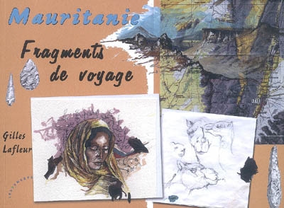 Mauritanie, fragments de voyage