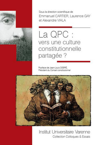 La QPC, vers une culture constitutionnelle partagée ?