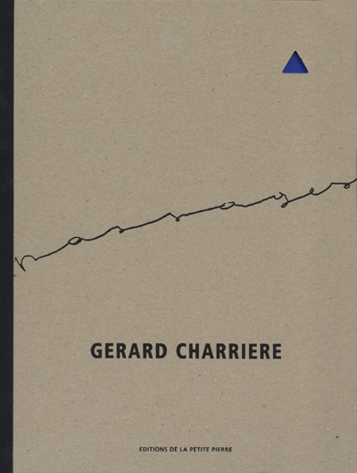 Passages : Gérard Charrière