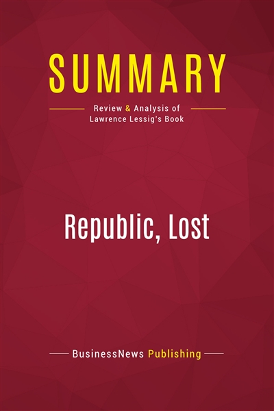 Summary : Republic, Lost :...