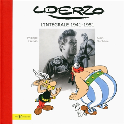 Uderzo : l'intégrale. Vol. 1. 1941-1951
