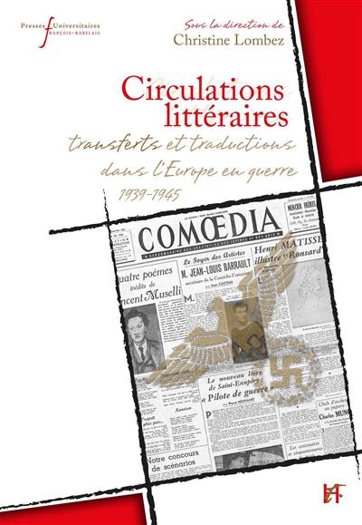 Circulations littéraires : transferts et traductions dans l'Europe en guerre, 1939-1945