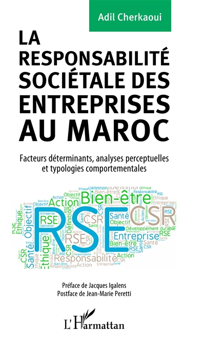 La responsabilité sociétale des entreprises au Maroc : facteurs déterminants, analyses perceptuelles et typologies comportementales