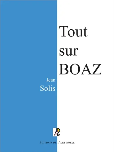 Tout sur BOAZ : quatrième édition