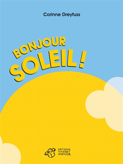 Bonjour soleil !