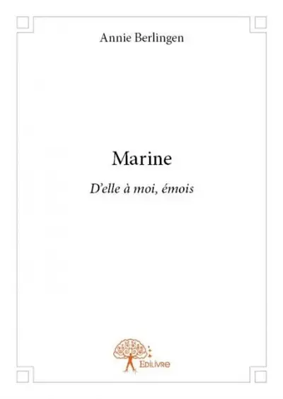 Marine : D'elle à moi, émois