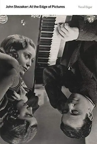 John Stezaker At the Edge of Pictures