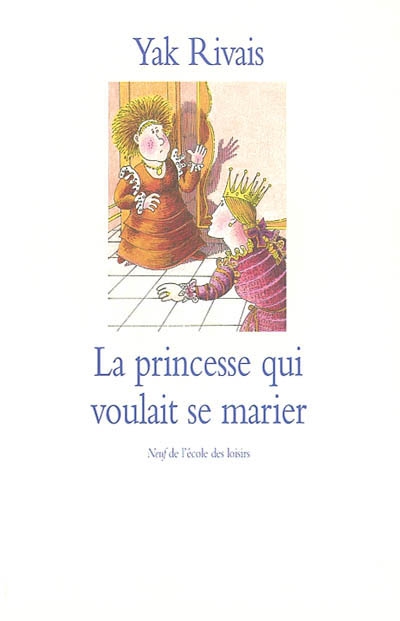 La princesse qui voulait se marier