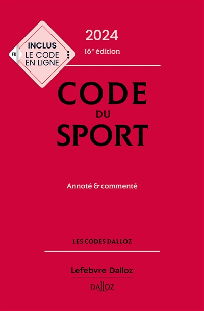 Code du sport 2024 : annoté...
