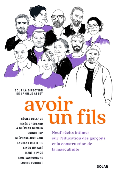 Avoir un fils : neuf récits...
