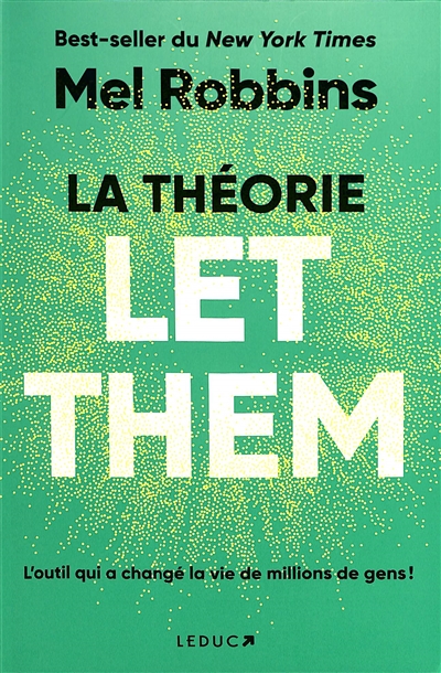La théorie let them : l'outil qui a changé la vie de millions de gens !