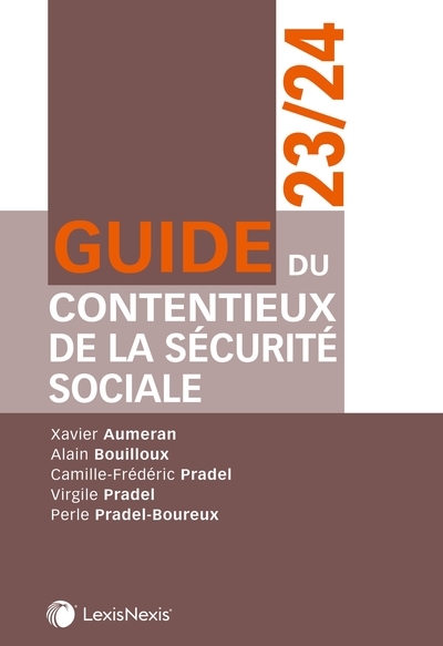 Guide du contentieux de la Sécurité sociale 2023-2024