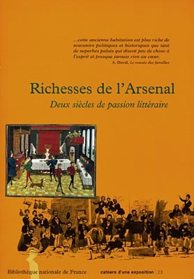 Richesses de l'Arsenal : deux siècles de passion littéraire