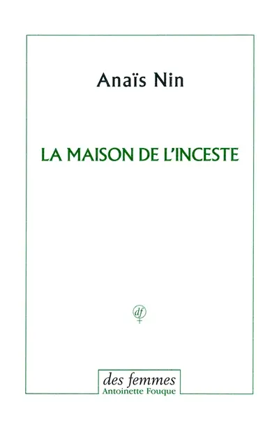 La maison de l'inceste : poème