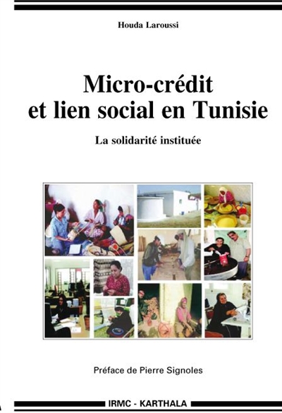Microcrédit et lien social en Tunisie : la solidarité instituée