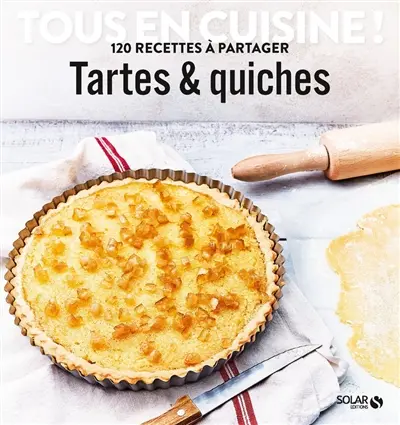 Tartes & quiches