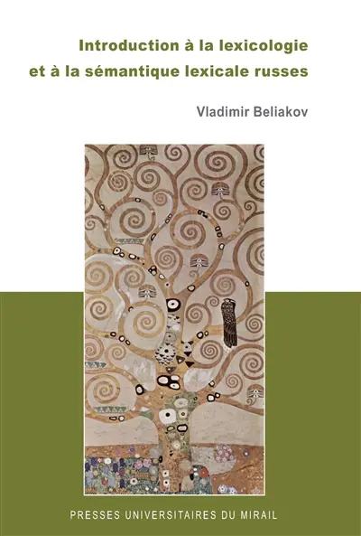 Introduction à la lexicologie et à la sémantique lexicale russes