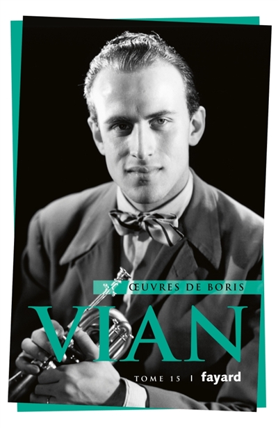 Oeuvres complètes, tome 15 : Radio Vian