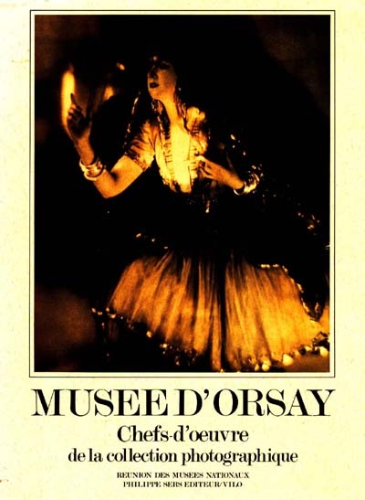 Musée d'Orsay : chefs-d'oeuvre de la photographie