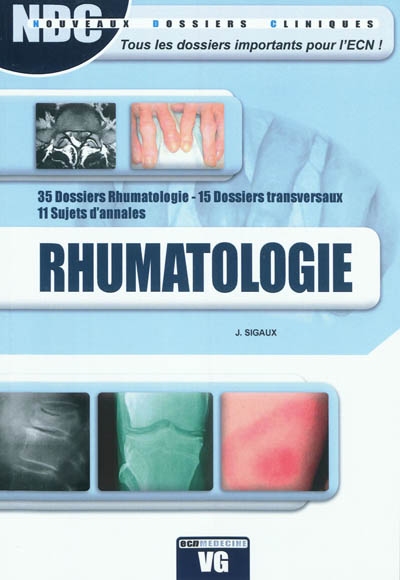 Rhumatologie : 35 dossiers rhumatologie, 15 dossiers transversaux, 11 sujets d'annales