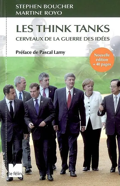 Les think tanks : cerveaux de la guerre des idées