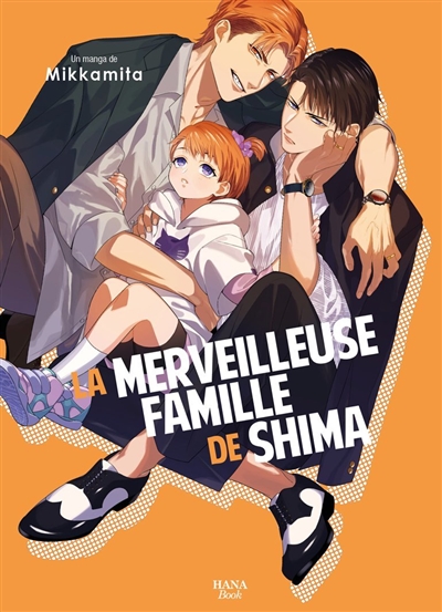 La merveilleuse famille de...