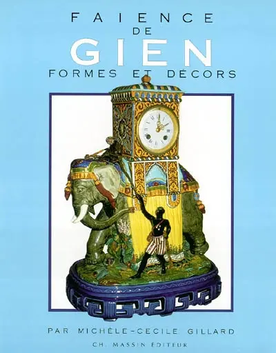Gien : formes et décors