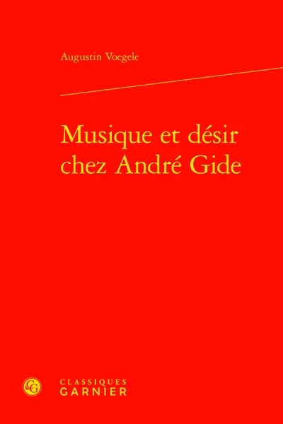 Musique et désir chez André Gide