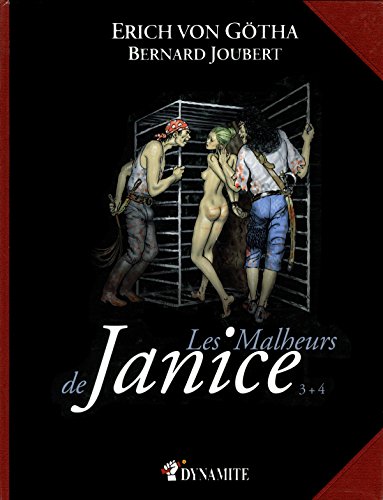Les malheurs de Janice : intégrale. Vol. 3 + 4