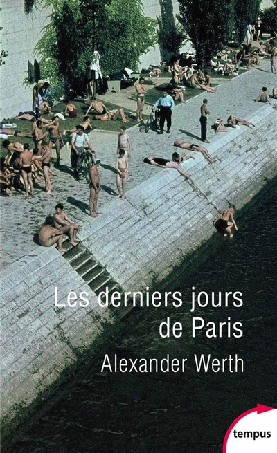 Les derniers jours de Paris : carnet d'un journaliste