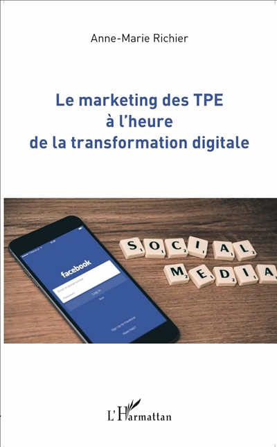 Le marketing des TPE à l'heure de la transformation digitale