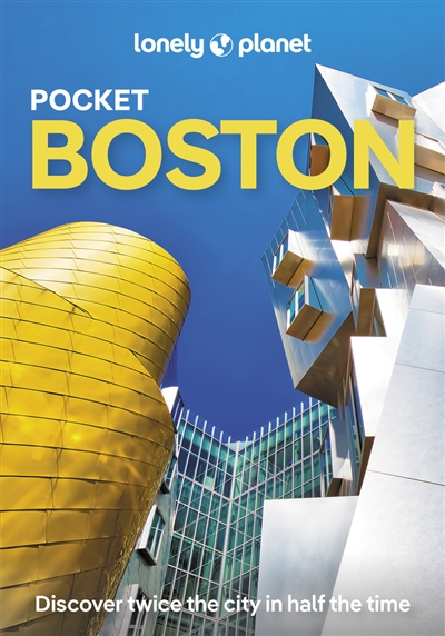 Pocket Boston : top experiences, local life